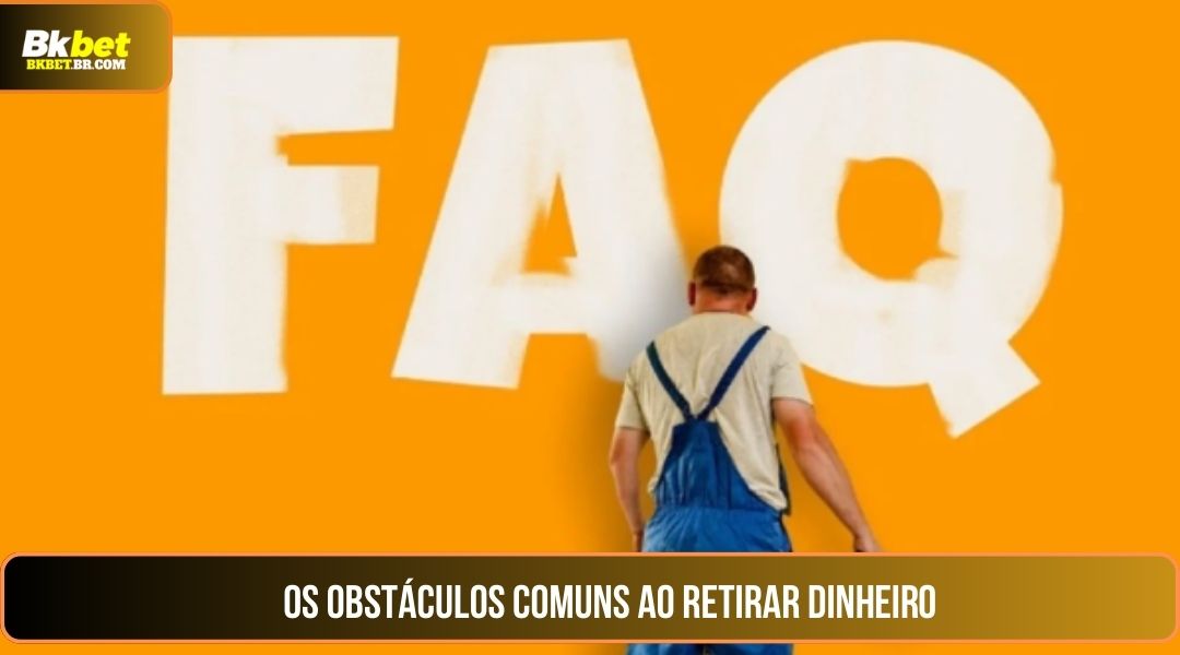 Problemas comuns ao sacar dinheiro